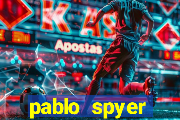 pablo spyer namorada atual
